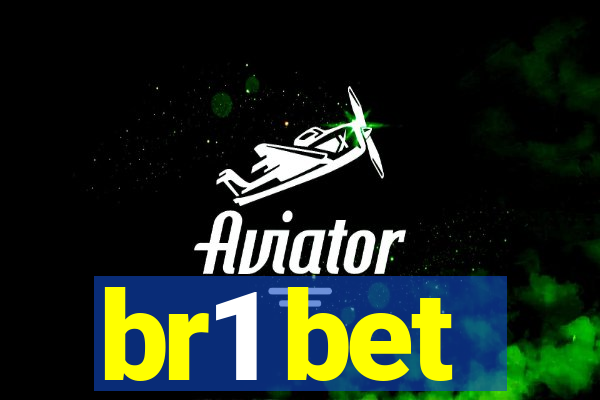 br1 bet